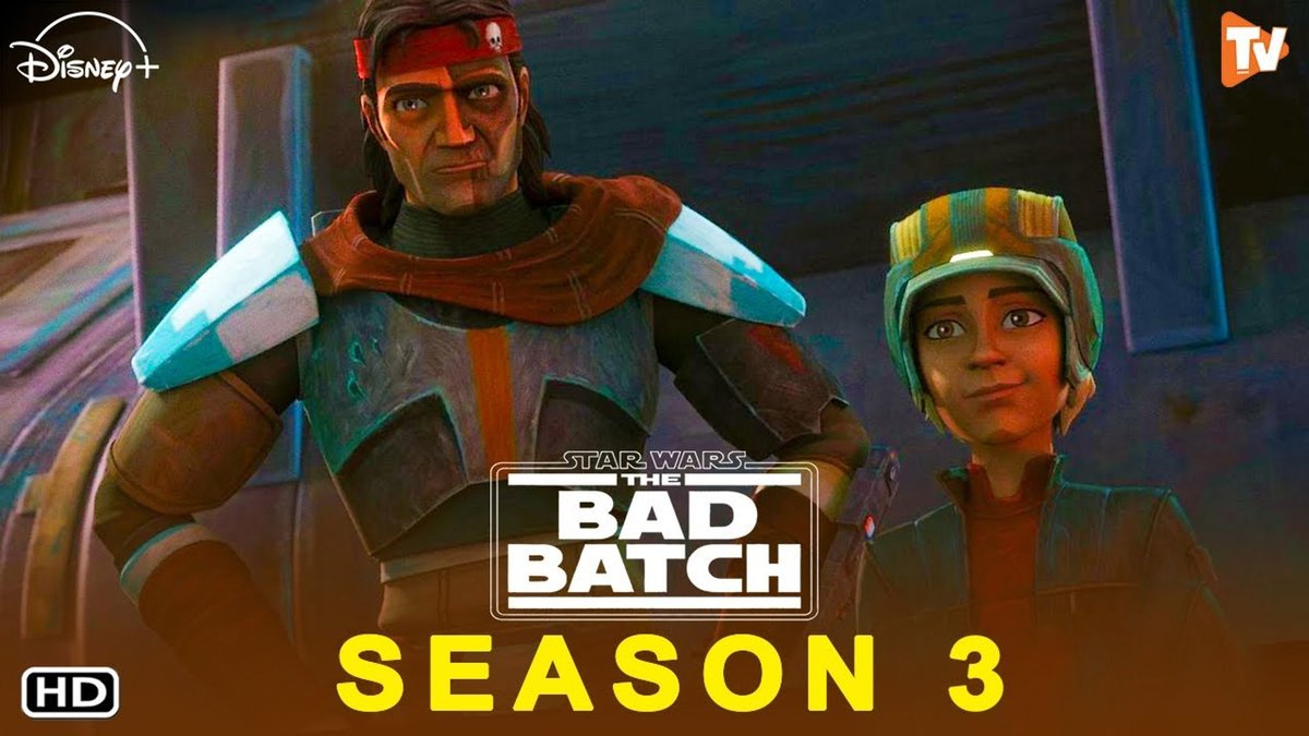 The Bad Batch Season 3 Release Date & Schedule Revealed